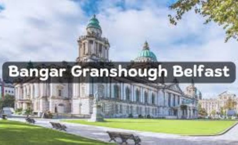 Bangar Granshough Belfast