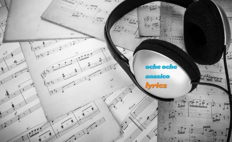 Oche Oche Anasico Lyrics, Foundation, Cadence & More 3 Emotional Impact